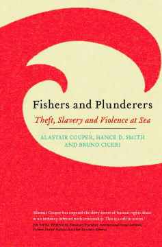Fishers and Plunderers Fishers and Plunderers