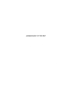Anthropology of the Self Anthropology of the Self