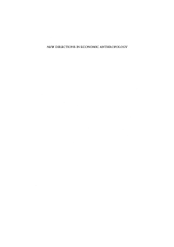New Directions in Economic Anthropology New Directions in Economic Anthropology