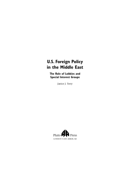US Foreign Policy in the Middle East US Foreign Policy in the Middle East