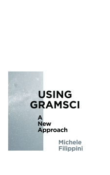 Using Gramsci Using Gramsci