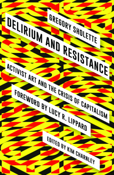 Delirium and Resistance Delirium and Resistance