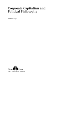Corporate Capitalism and Political Philosophy Corporate Capitalism and Political Philosophy