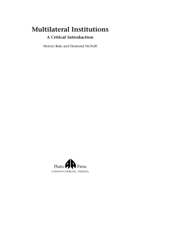 Multilateral Institutions Multilateral Institutions