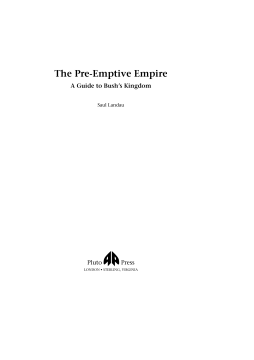 The Pre-Emptive Empire The Pre-Emptive Empire