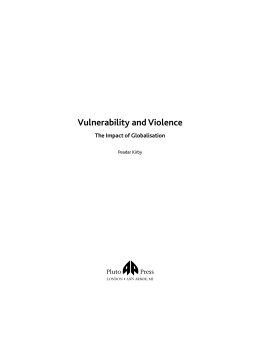 Vulnerability and Violence Vulnerability and Violence
