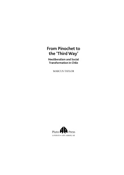 From Pinochet to the 'Third Way' From Pinochet to the 'Third Way'