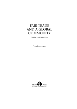 Fair Trade and a Global Commodity Fair Trade and a Global Commodity