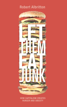 Let Them Eat Junk Let Them Eat Junk