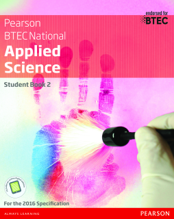 BTEC Level 3 Nationals Applied Science Student Book 2 BTEC Level 3 Nationals Applied Science Student Book 2