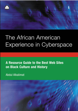 The African American Experience in Cyberspace The African American Experience in Cyberspace