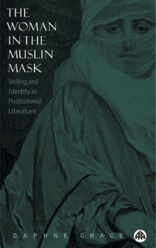 The Woman in the Muslin Mask The Woman in the Muslin Mask