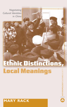 Ethnic Distinctions, Local Meanings Ethnic Distinctions, Local Meanings