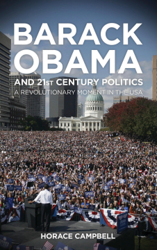 Barack Obama and Twenty-First-Century Politics Barack Obama and Twenty-First-Century Politics