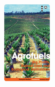 Agrofuels Agrofuels