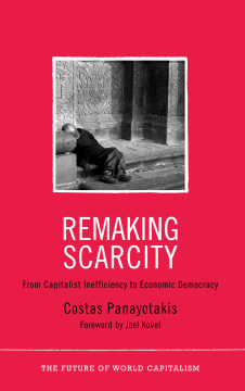 Remaking Scarcity Remaking Scarcity