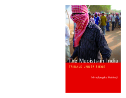 The Maoists in India The Maoists in India