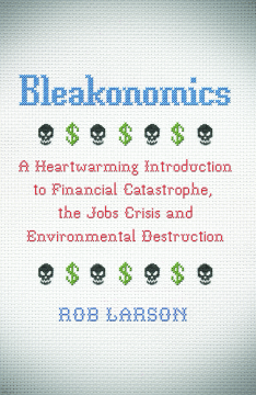 Bleakonomics Bleakonomics