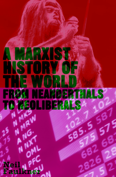 A Marxist History of the World A Marxist History of the World