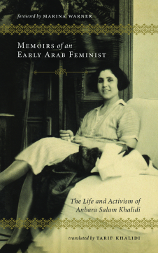 Memoirs of an Early Arab Feminist Memoirs of an Early Arab Feminist