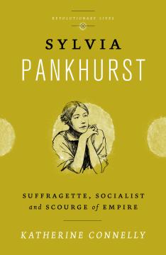 Sylvia Pankhurst Sylvia Pankhurst