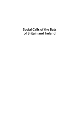 Social Calls of the Bats of Britain and Ireland Social Calls of the Bats of Britain and Ireland