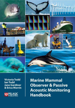 Marine Mammal Observer and Passive Acoustic Monitoring Handbook Marine Mammal Observer and Passive Acoustic Monitoring Handbook