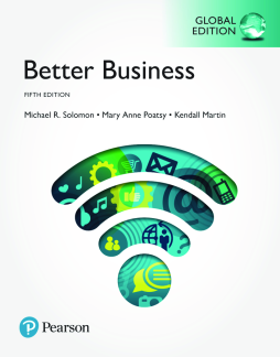 Better Business, Global Edition Better Business, Global Edition