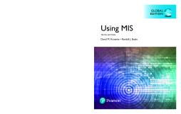 Using MIS, Global Edition Using MIS, Global Edition