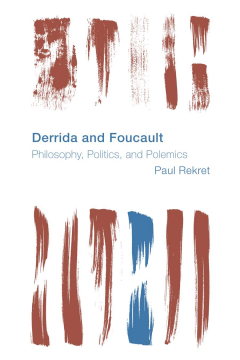 Derrida and Foucault Derrida and Foucault