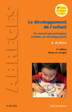 Le développement de l'enfant Le développement de l'enfant