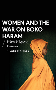 Women and the War on Boko Haram Women and the War on Boko Haram