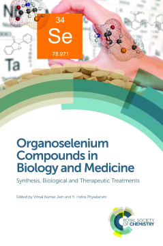 Organoselenium Compounds in Biology and Medicine Organoselenium Compounds in Biology and Medicine