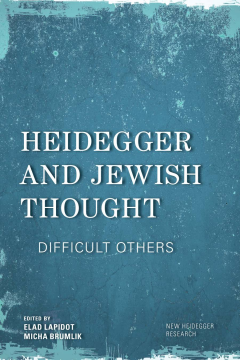 Heidegger and Jewish Thought Heidegger and Jewish Thought