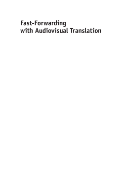 Fast-Forwarding with Audiovisual Translation Fast-Forwarding with Audiovisual Translation