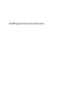 Multilingual Urban Scandinavia Multilingual Urban Scandinavia