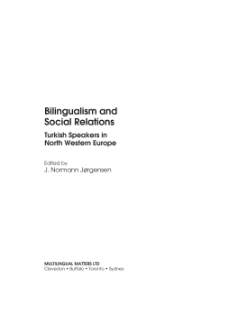 Bilingualism and Social Relations Bilingualism and Social Relations