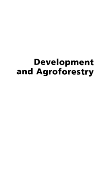 Development and Agroforestry Development and Agroforestry