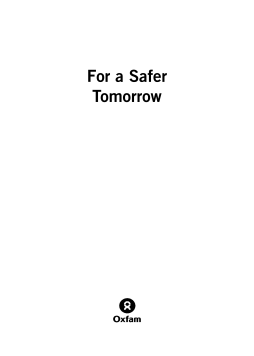 For a Safer Tomorrow For a Safer Tomorrow