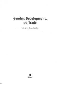 Gender, Development, and Trade Gender, Development, and Trade