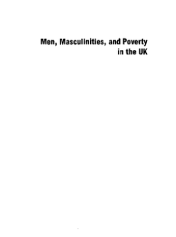 Men, Masculinities and Poverty in the UK