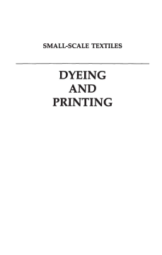 Dyeing and Printing Dyeing and Printing