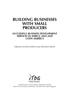 Building Businesses With Small Producers Building Businesses With Small Producers