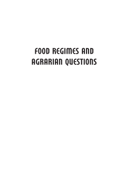 Food Regimes and Agrarian Questions Food Regimes and Agrarian Questions