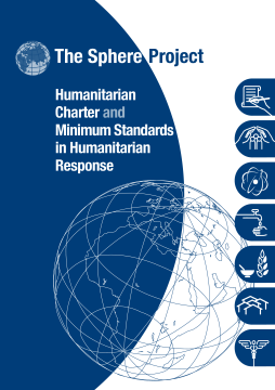Humanitarian charter and minimum standards in humanitarian response Humanitarian charter and minimum standards in humanitarian response