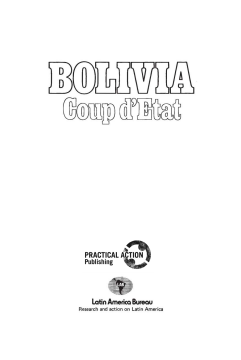 Bolivia: Coup d'Etat Bolivia: Coup d'Etat