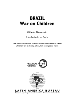 Brazil: War on Children Brazil: War on Children