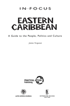 Eastern Caribbean in Focus Eastern Caribbean in Focus