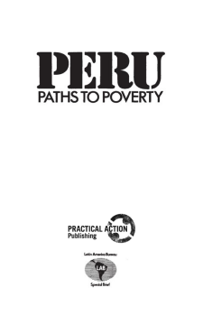 Peru: Paths to Poverty Peru: Paths to Poverty