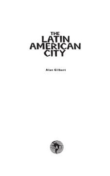 The Latin American City The Latin American City